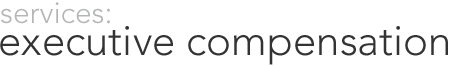 services: executive compensation