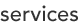 services